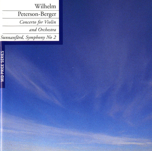 Wilhelm Peterson-Berger - Concerto for Violin & Orch / Sym No. 2 Sunnanfard [CD]