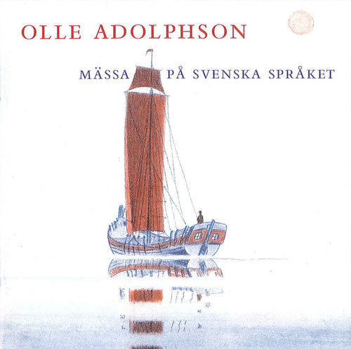Olle Adolphson - Mass in Swedish [CD]