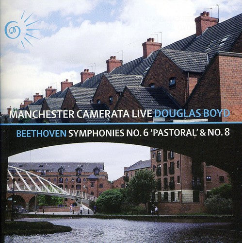 Beethoven / Manchester Camerata / Boyd - Symphonies 6 & 8 [CD]