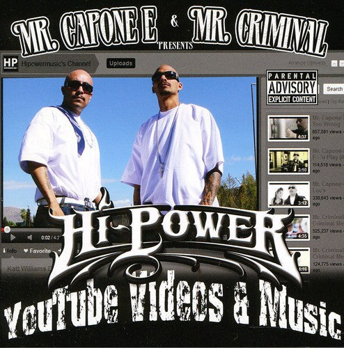 Mr Capone-E & Mr Criminal Presents - Hipowermusic.Com Videos [CD]