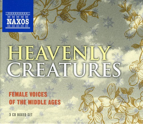 Heavenly Creatures: Female Voices of the Middle Ag - Heavenly Creatures: Female Voices of Middle / Various [CD]