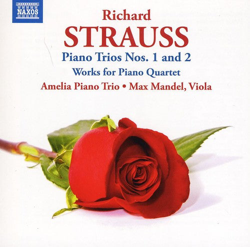 The Amelia Piano Trio - Piano Trios 1 & 2: Works for Piano Quartet [CD]