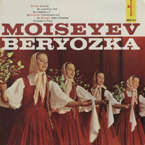 Moiseyev Dance Company & Beryozka Folk Dancers - Moiseyev / Beryozka [CD]