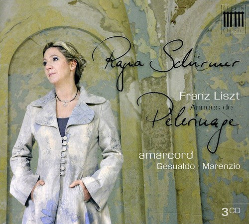 Liszt / Schirmer / Amarcord Ensemble - Annees De Pelerinage (Box) [Digipak]