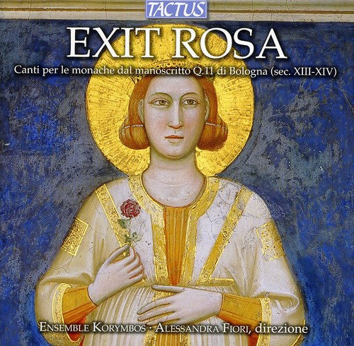 Alessandra Fiori - Exit Rosa: Chants for the Nuns from Manuscript [CD]