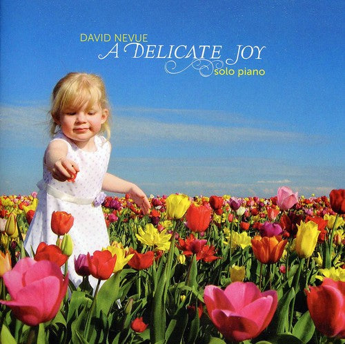 David Nevue - Delicate Joy [CD]