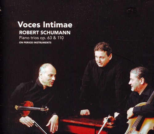 Schumann / Voces Intimae / Cecchetti / De Filippi - Piano Trios Op 63 & 110 [CD]