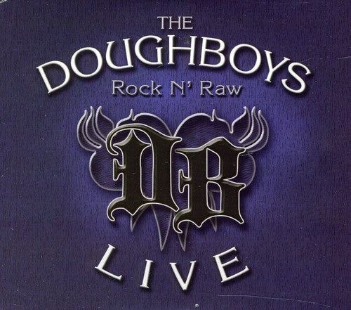 Doughboys - Rock N' Raw [CD]