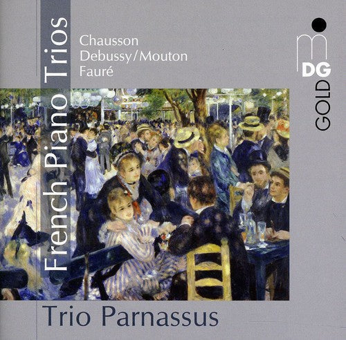 Chausson / Debussy / Mouton / Trio Parnassus - French Piano Trios [CD]