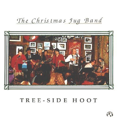 Christmas Jug Band - Tree-Side Hoot [CD]