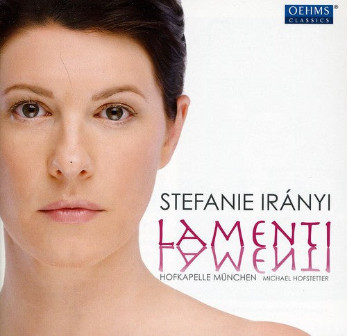 Stefanie Iranyi - Lamenti [CD]