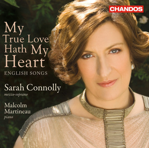 Sarah Connolly - My True Love Hath My Heart [CD]