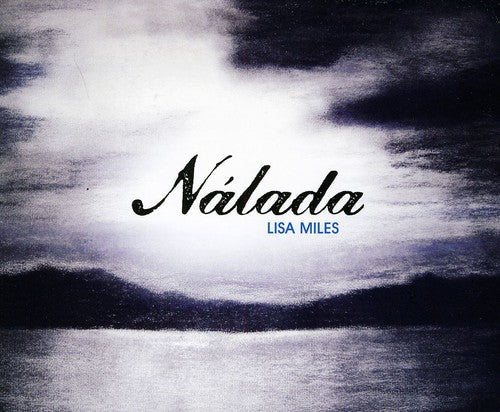 Lisa Miles - Nalada [CD]