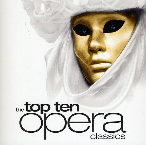 Puccini / Handel / Bizet / Mozart / Carreras - Top Ten Opera Classics [CD]