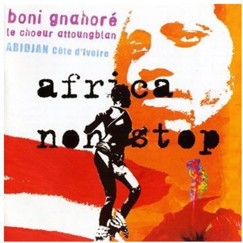Boni Gnahore - Africa Non-Stop [CD]