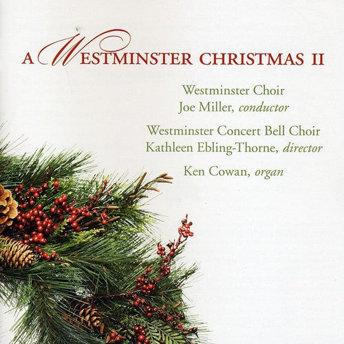 Westminster Choir - Westminster Christmas II [CD]