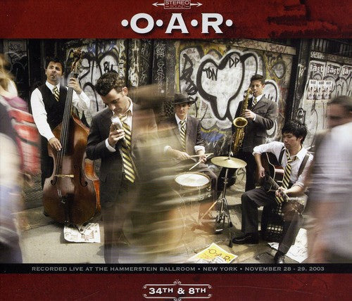 O.a.r. - 34th & 8th - Music CD