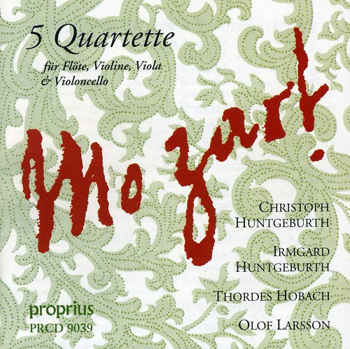 Mozart / Huntgeburth / Huntgeburth / Larsson - Five Flute Quartet [CD]