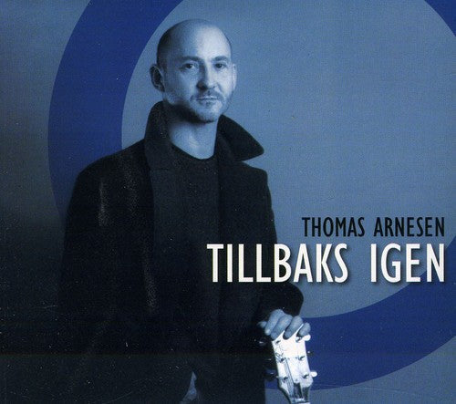 Thomas Arnesen - Tillbaks Igen [CD]