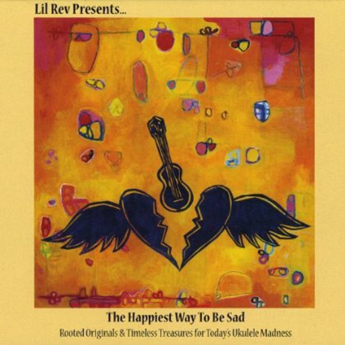 Lil Rev - Happiest Way to Be Sad [CD]