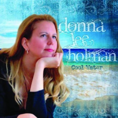 Donna Holman Lee - Cool Water [CD]