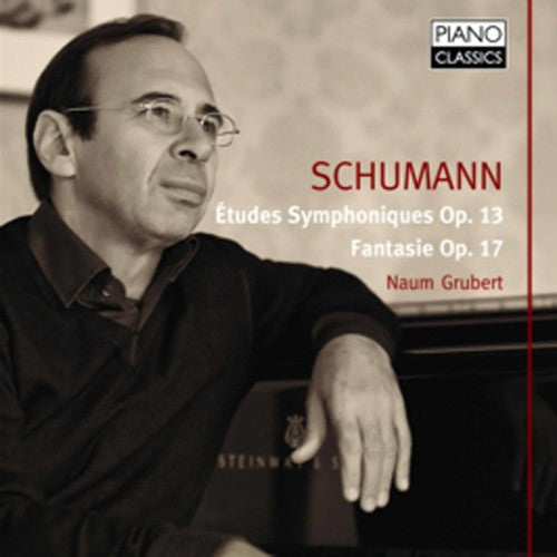 Naum Grubert - Etudes Symphonies & Fantasie [CD]