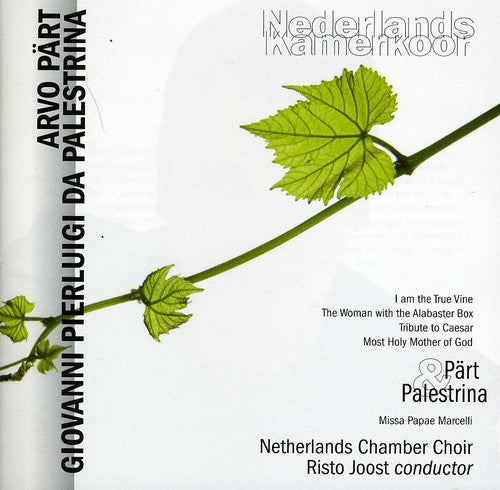 Netherlands Chamber Choir - Part & Palestrina [CD]
