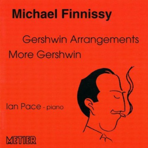 Ian Pace - Gershwin Arrangements [CD]