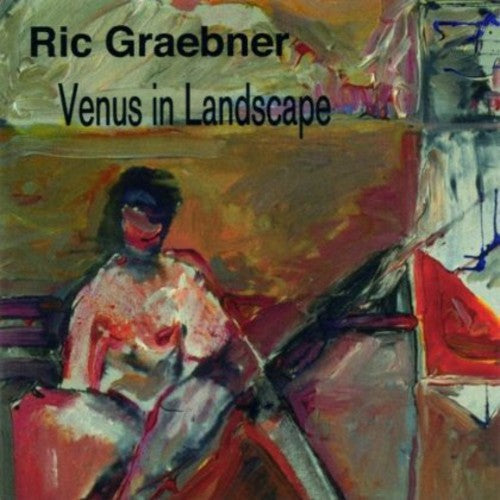 Ric Graebner - Venus in Landscape [CD]