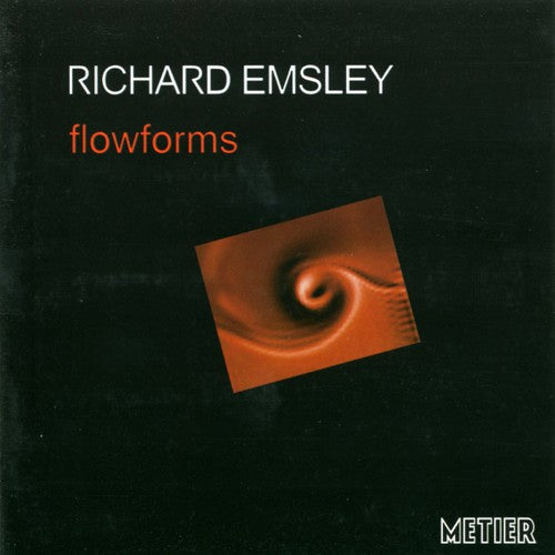 Topologies - Flowforms: Music of Richard Emsley [CD]