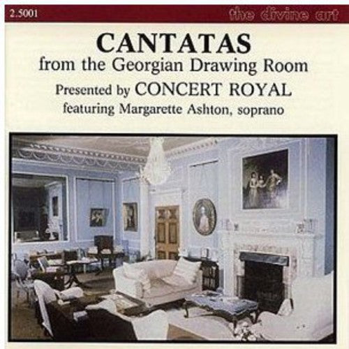 Margarette Ashton - Cantatas from the Georgian Drawing Room [CD]