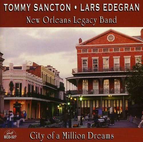 Tommy Sancton & Lars Edegran - City of a Million Dreams [CD]