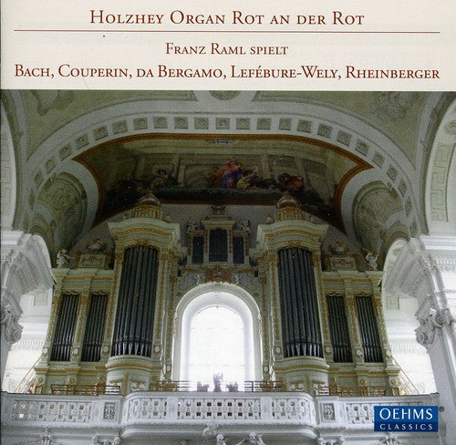 Franz Raml - Organ Works [CD]