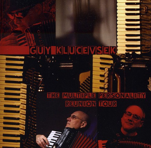 Klucevsek/Hollmer - The Multiple Personality Reunion Tour [CD]