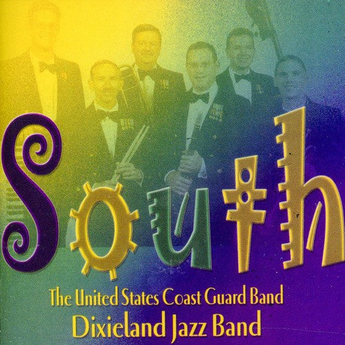 Dixieland Jazz Band: US Coast Guard Band - South [CD]