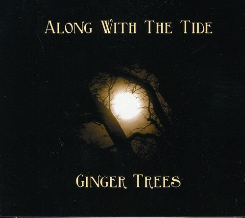 Ginger Trees - Along with the Tide [CD]
