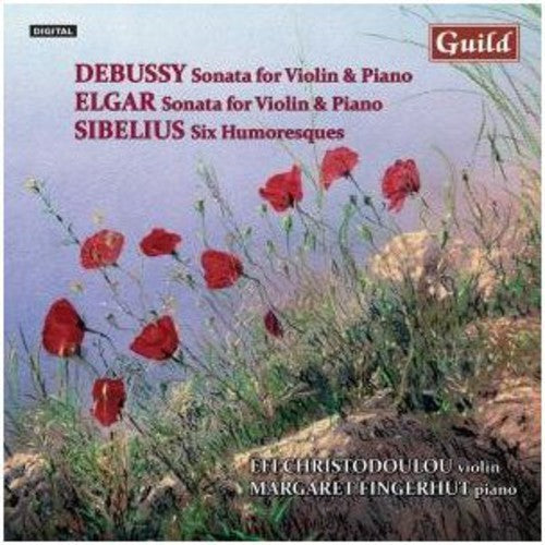 Efi Christodoulou - Violin Music By Debussy Elgar Sibelius [CD]