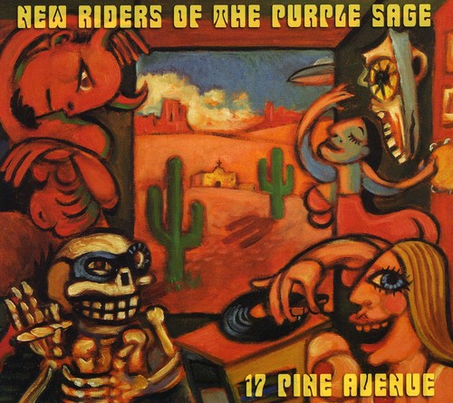 New Riders Of The Purple Sage - 17 Pine Avenue [CD]