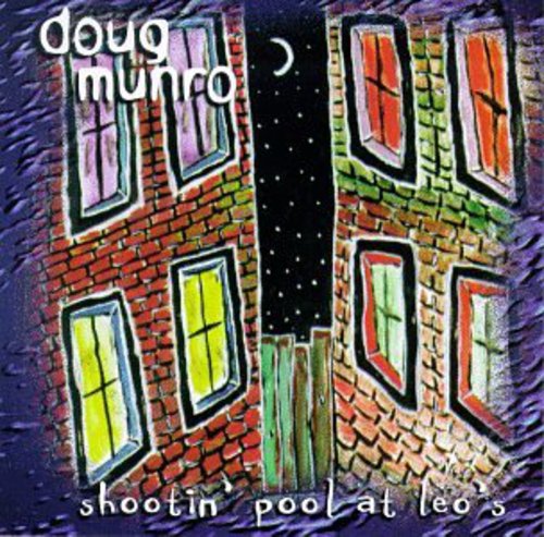 Doug Munro - Shootin' Pool At Leo's [CD]