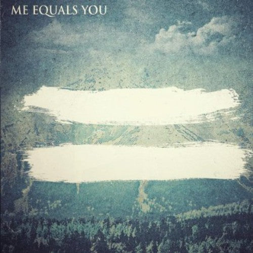 Me Equals You - Me Equals You EP [CD]