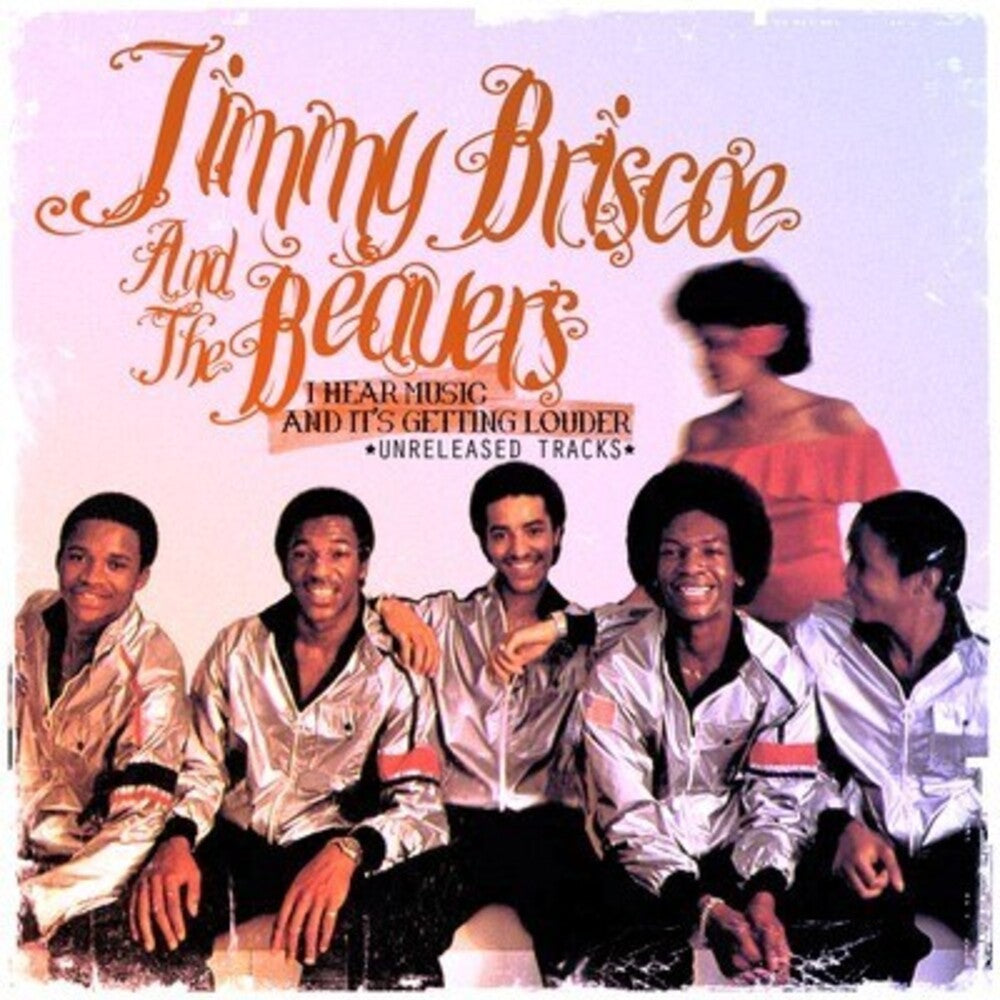 Jimmy Briscoe & the Beavers - I Hear Music and It's Getting Louder [CD]