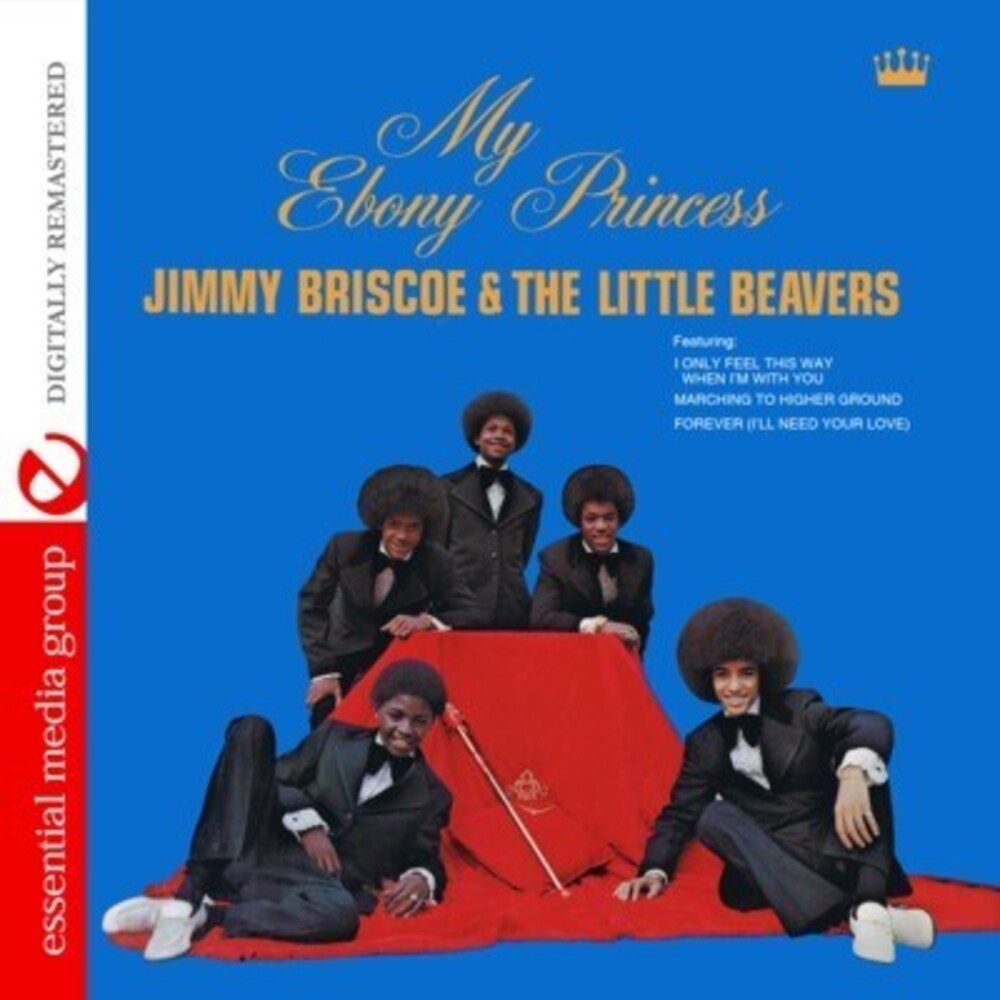 the Little Beavers - My Ebony Princess [CD]
