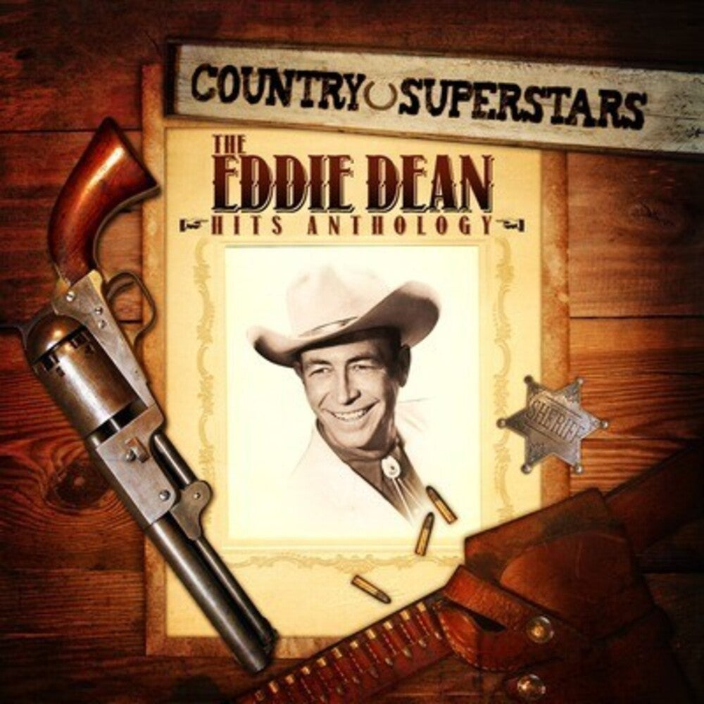 Eddie Dean - Country Superstars: Eddie Dean Hits [CD]