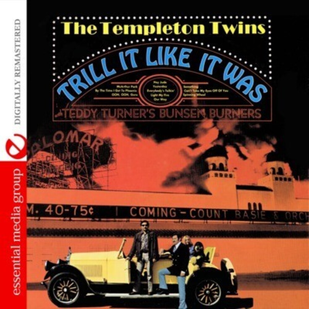 Templeton Twins With Teddy Turners Bunsen Burners - Trill It Like It Was [CD]