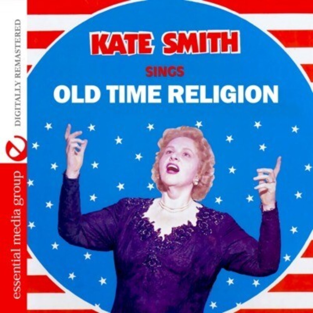 Kate Smith - Sings Old Time Religion [CD]