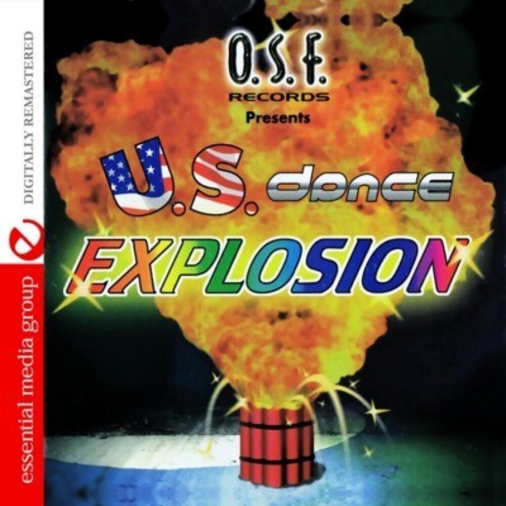 Osf Records Presents Us Dance Explosion - Us Dance Explosion / Various [CD]