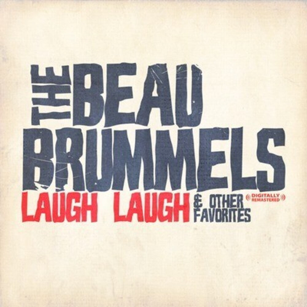 The Beau Brummels - Laugh Laugh & Other Favorites [CD]