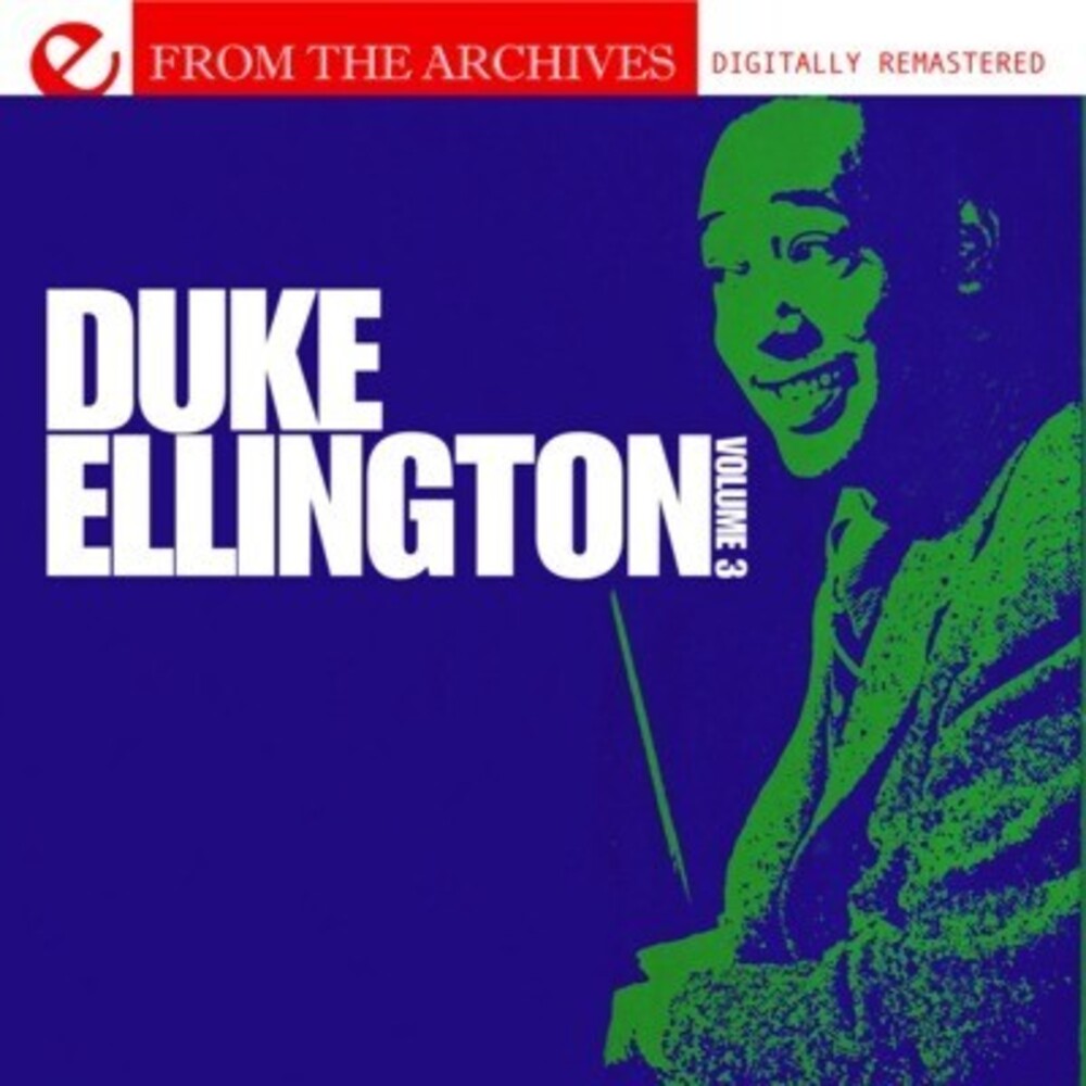 Duke Ellington Orchestra - From the Archives 3 [CD]