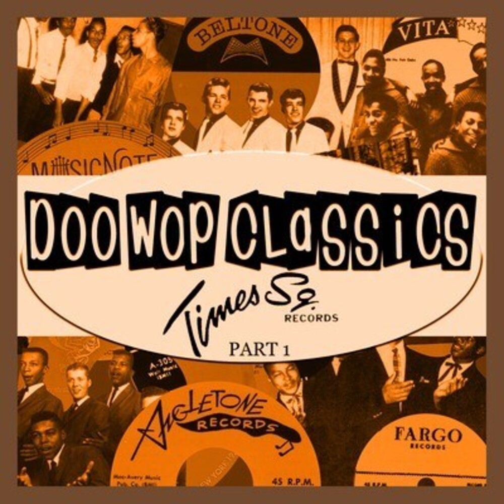 Doo-Wop Classics Times Square Records Part 1 - Doo-Wop Classics 13 / Various [CD]