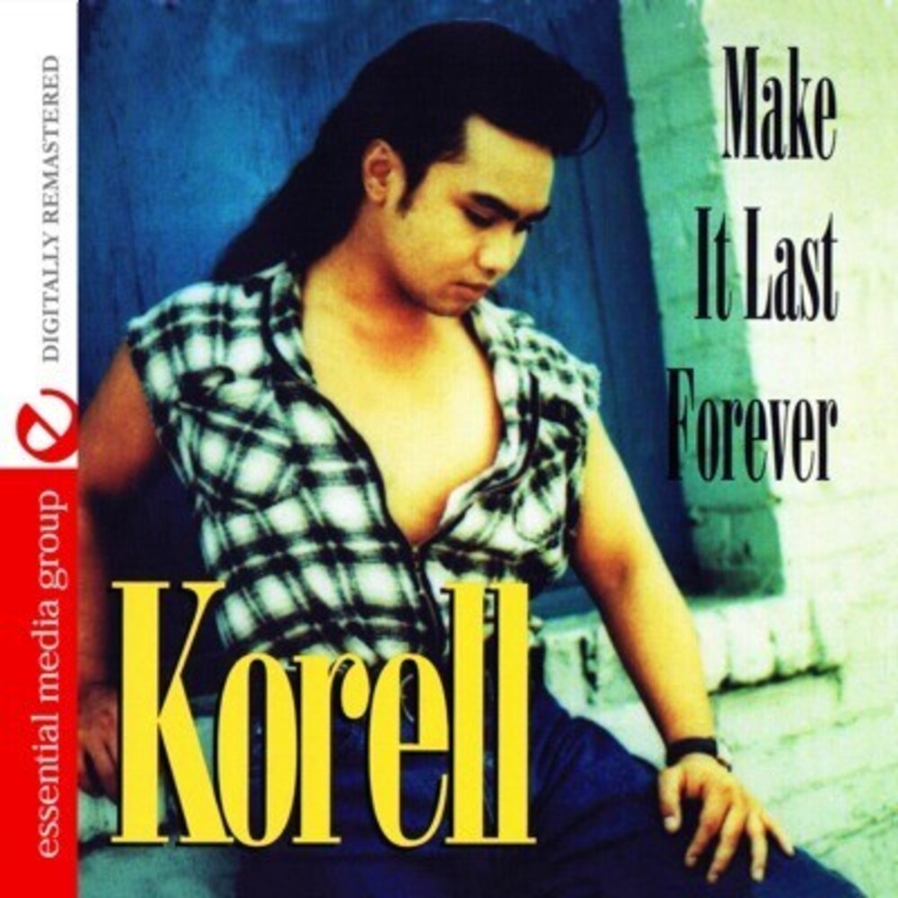 Korell - Make It Last Forever [CD]